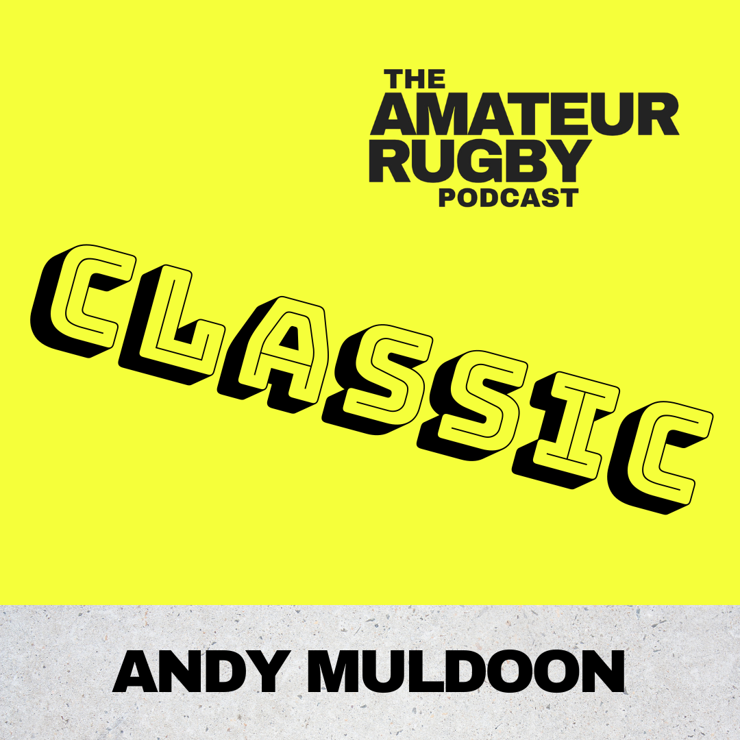 CLASSIC - I’m not a f*@£ing medic! - Andy Muldoon - #6