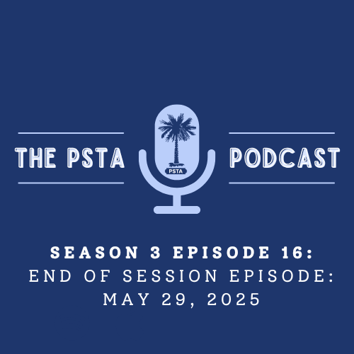 PSTA Legislative Update: End of Session Episode: May 29, 2025 PSTA Legislative Update: End of Session Episode: May 29, 2025
