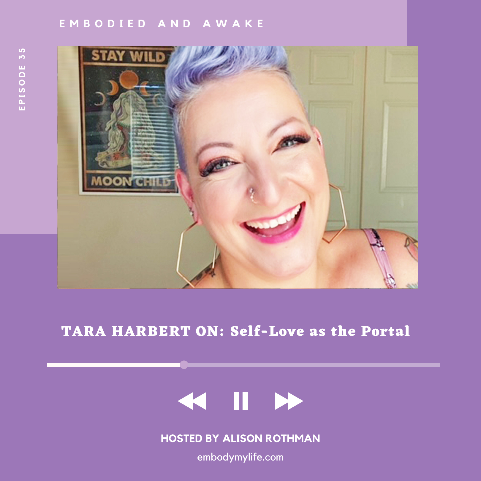 TARA HARBERT: On Self-Love as the Portal