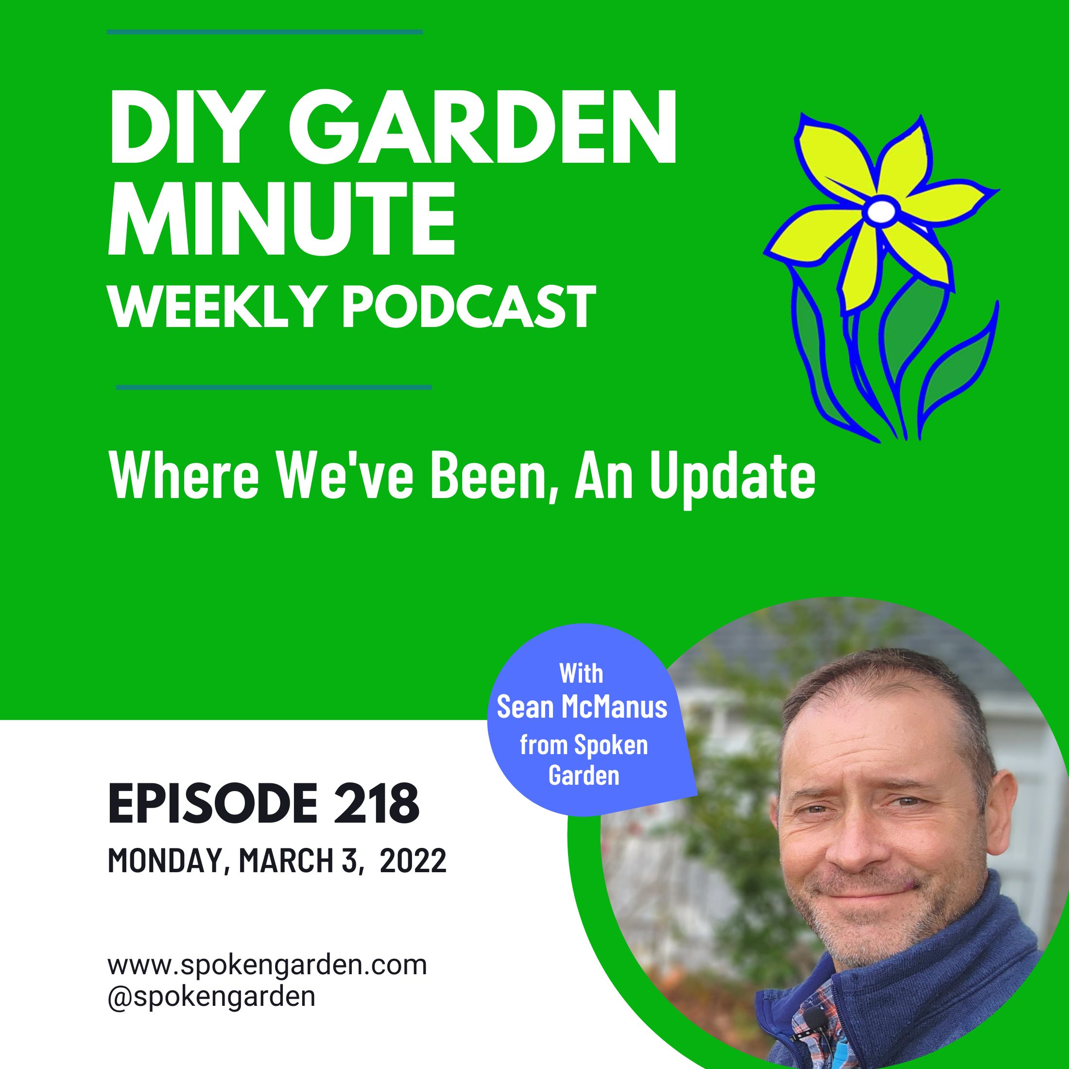 Where We've Been, An Update - Ep218