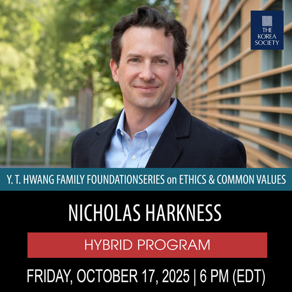 Nicholas Harkness | Y. T. Hwang Family Foundation Series on Ethics & Common Values