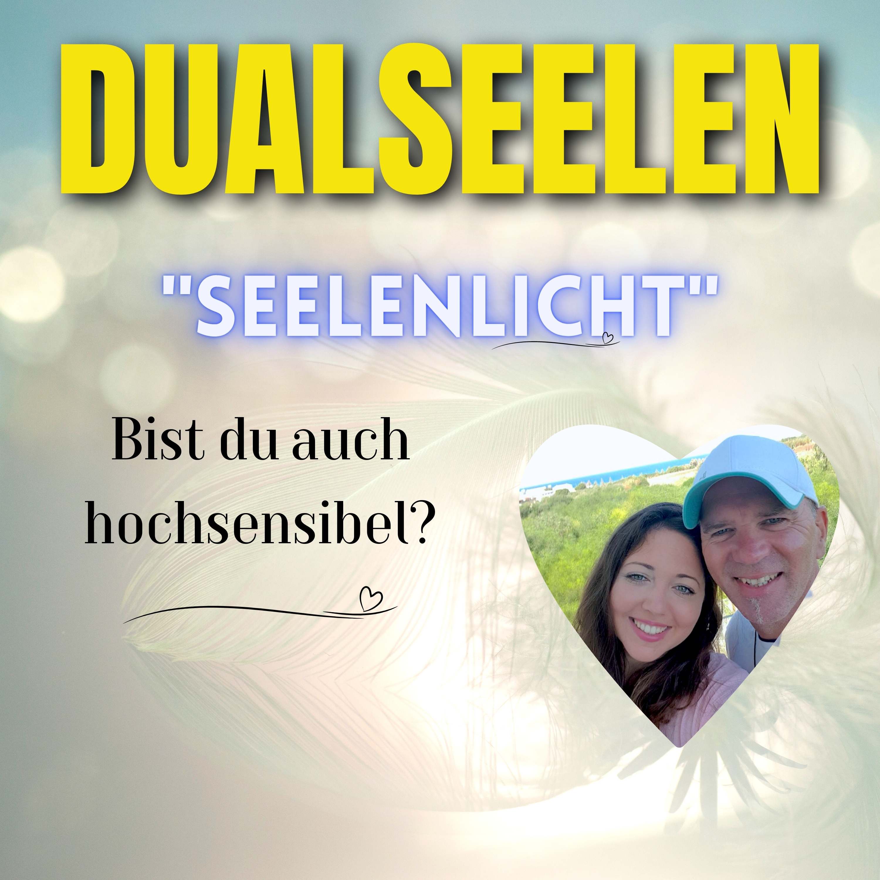 Seelenliebe mit Diana und Sven
