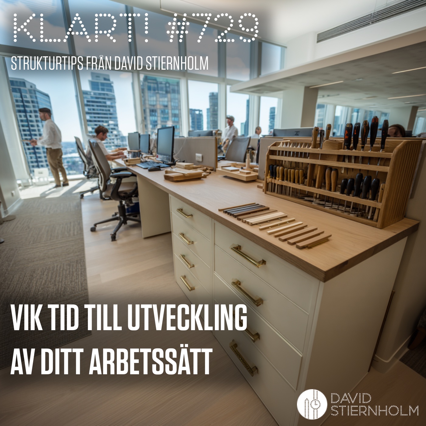 Vik tid till utveckling av ditt arbetssätt