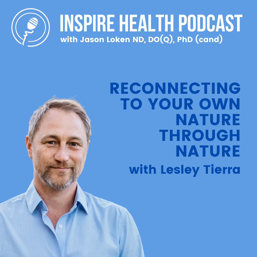 Reconnecting To Your Own Nature Through Nature with Lesley Tierra