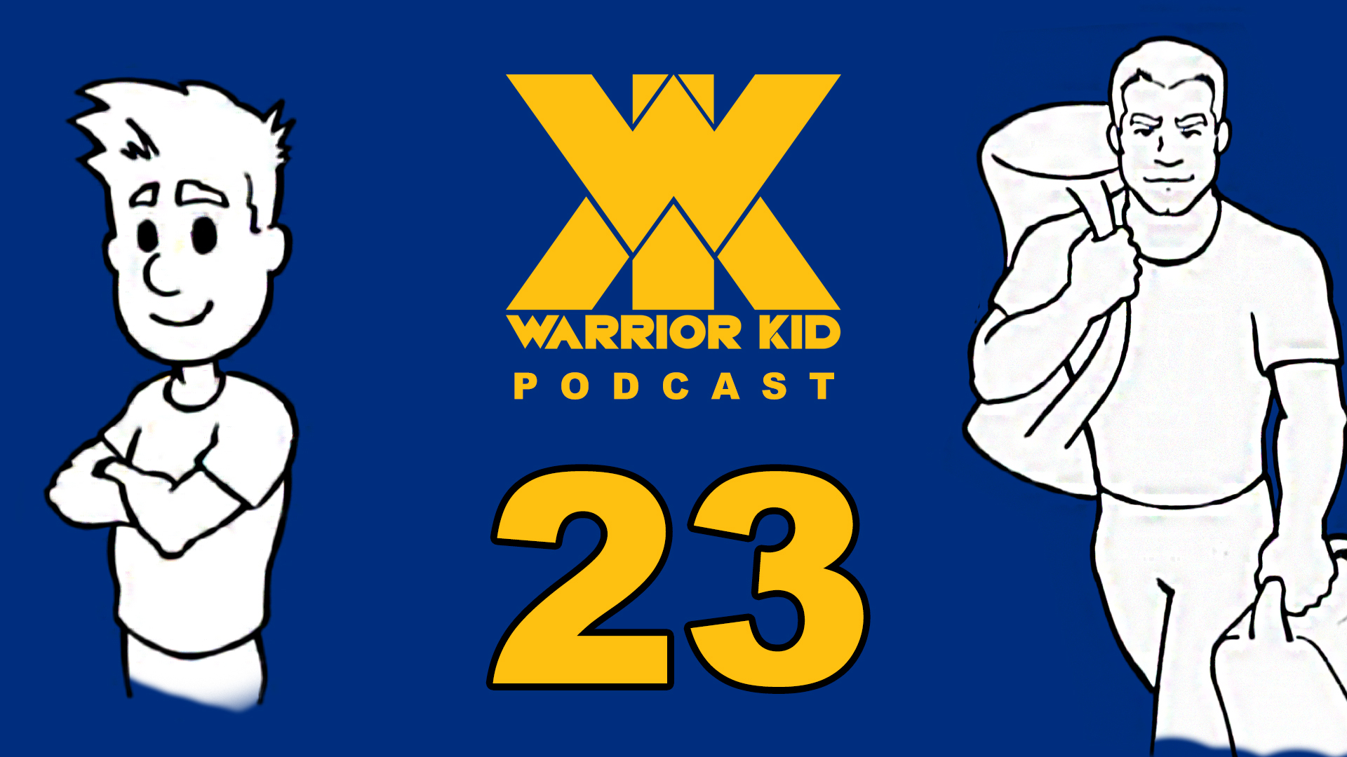 cover of episode 23: Warrior Kid Podcast. Ask Uncle Jake.
