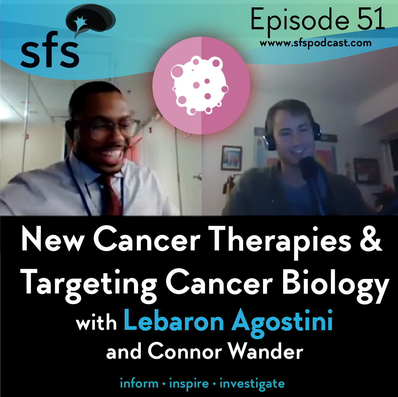 Ep. 51 – New Cancer Therapies & Targeting Cancer Biology