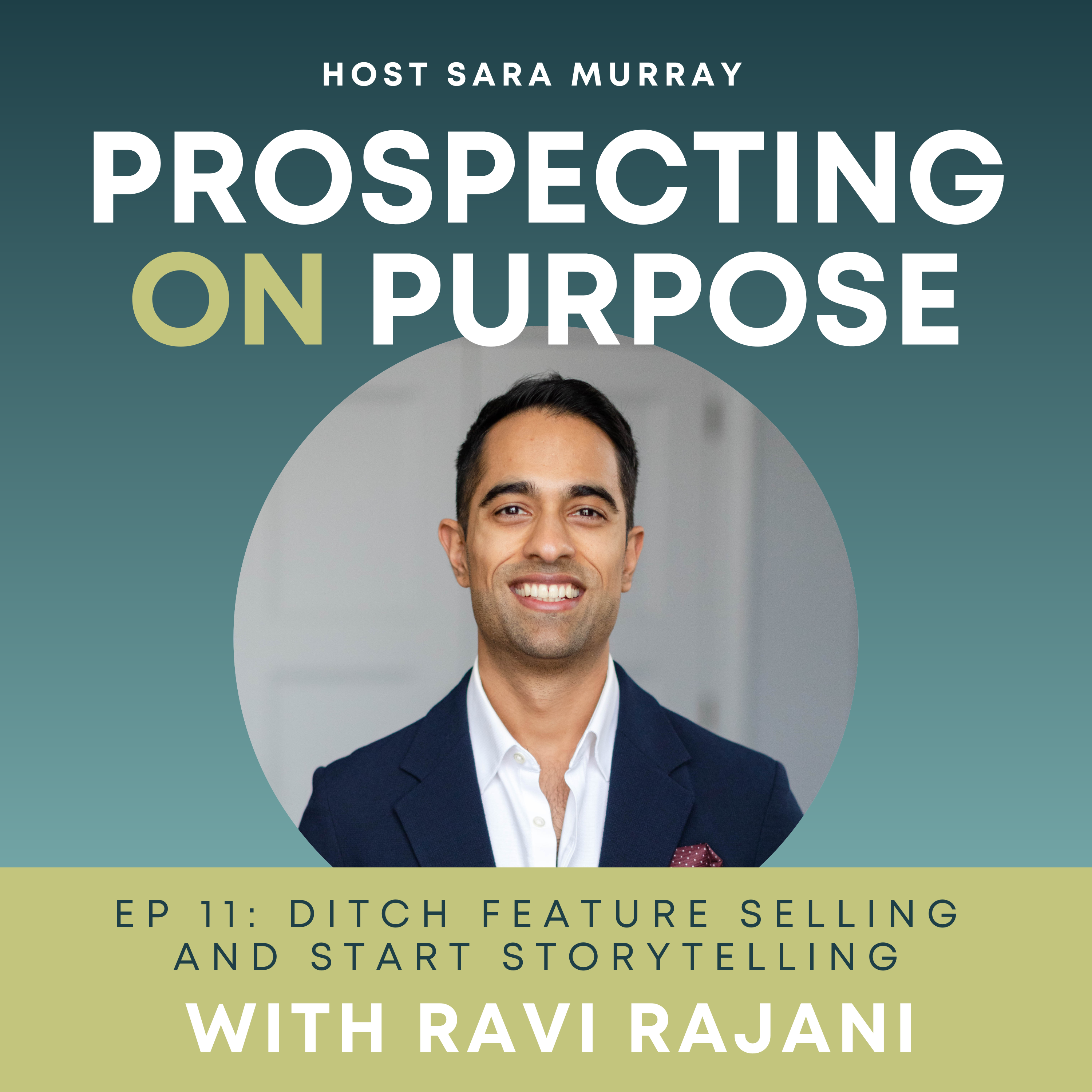 Prospecting on Purpose