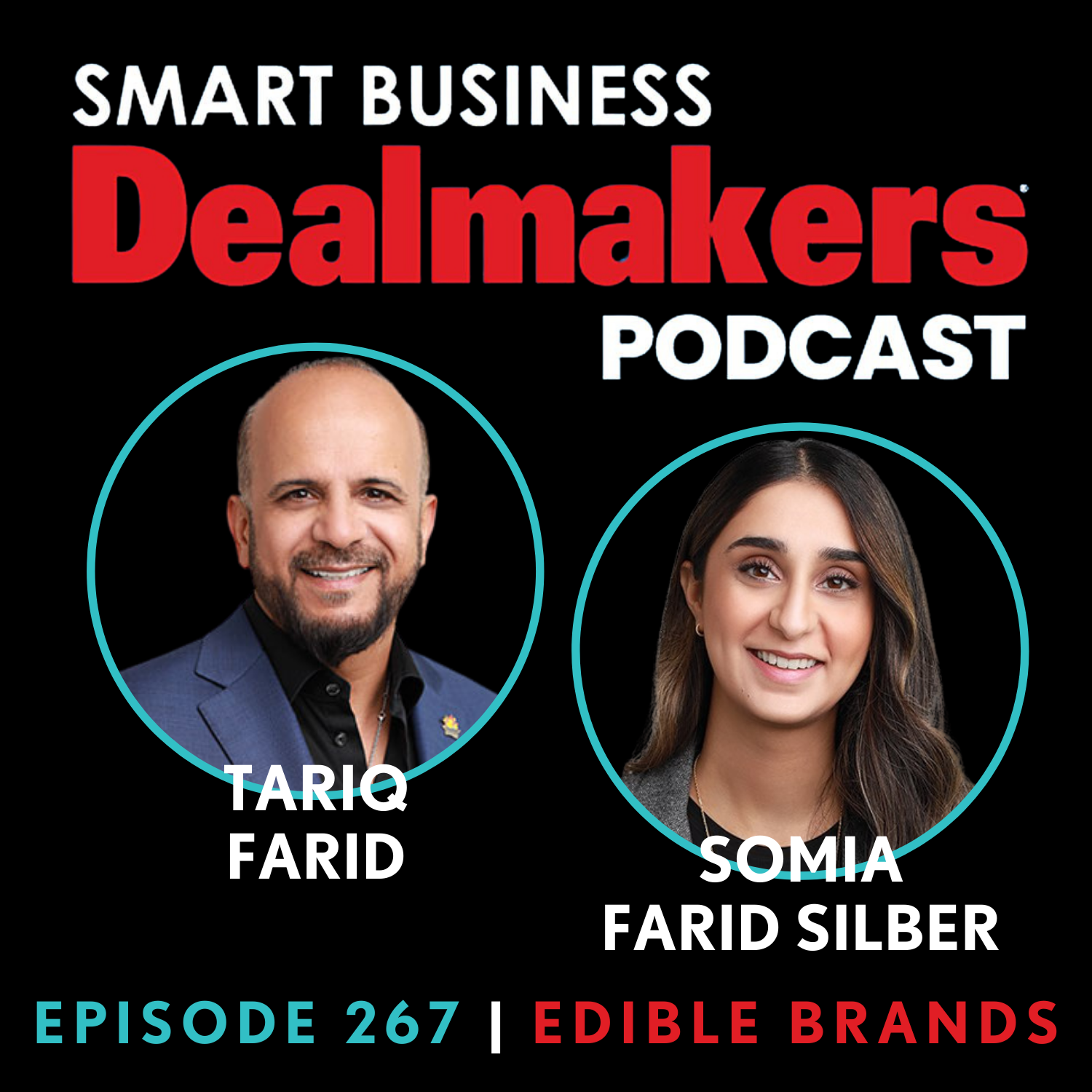 Tariq Farid and Somia Farid Silber of Edible Brands