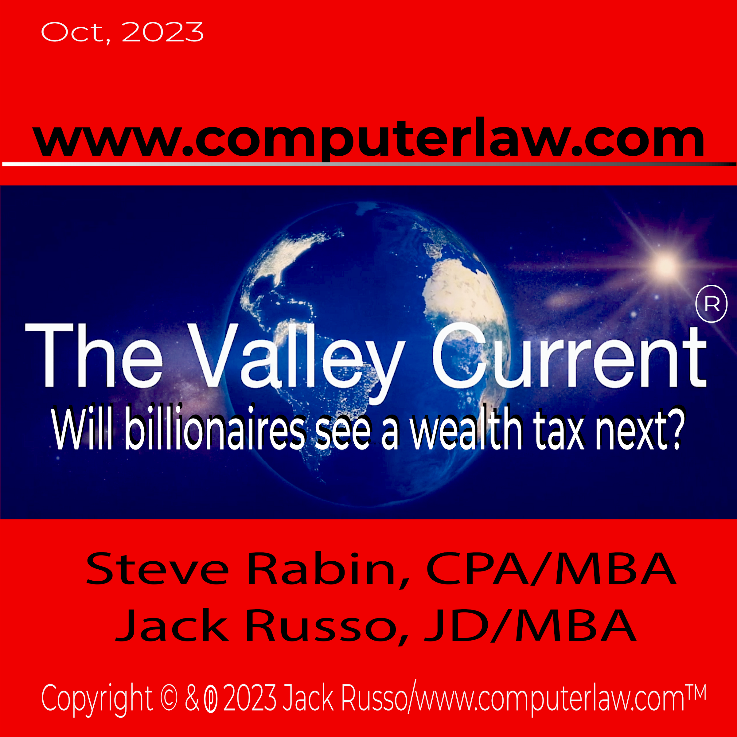 The Valley Current®: Will billionaires see a wealth tax next?