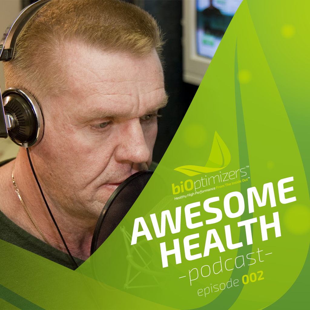 BIOptimizers - Awesome Health Podcast