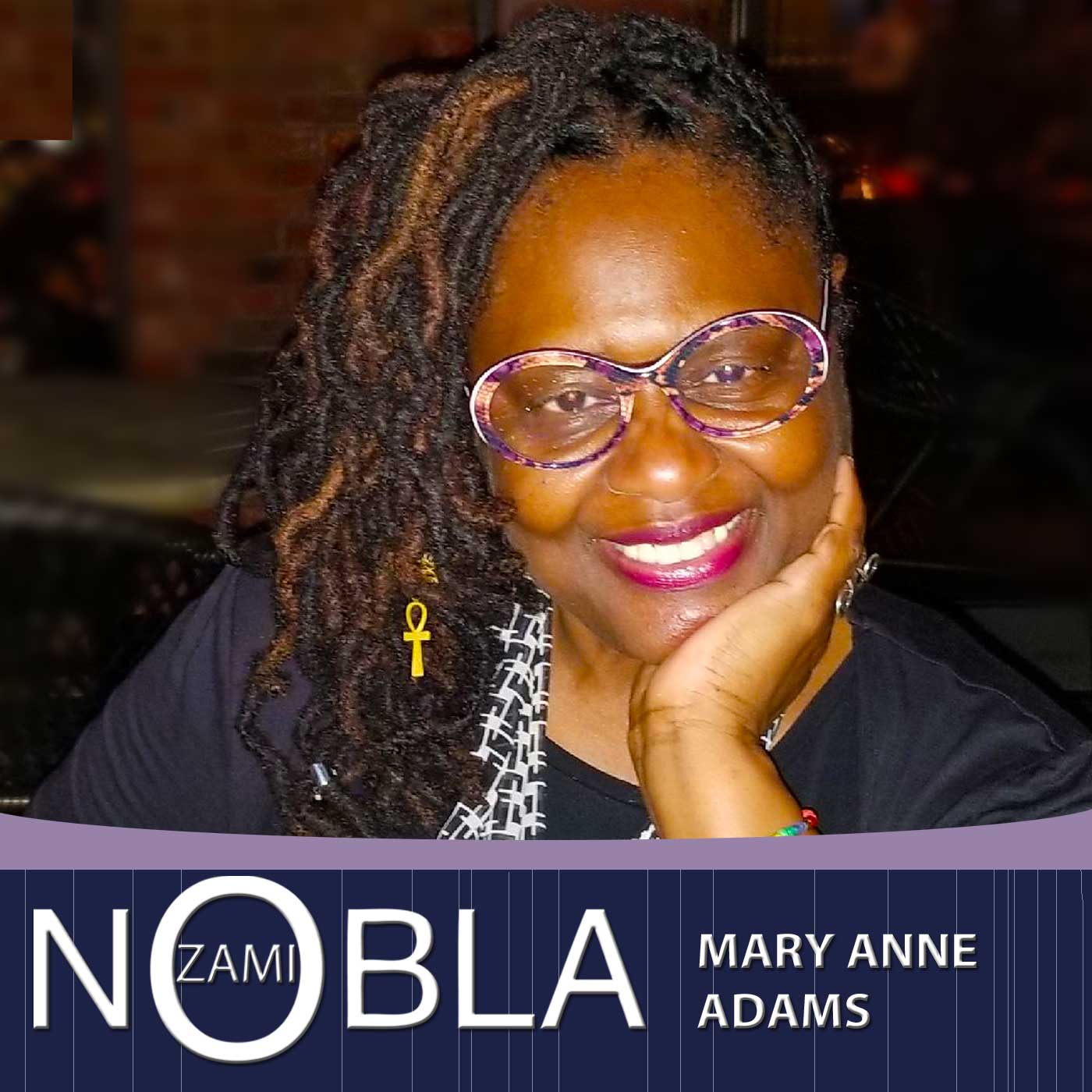 The ZAMI NOBLA Podcast