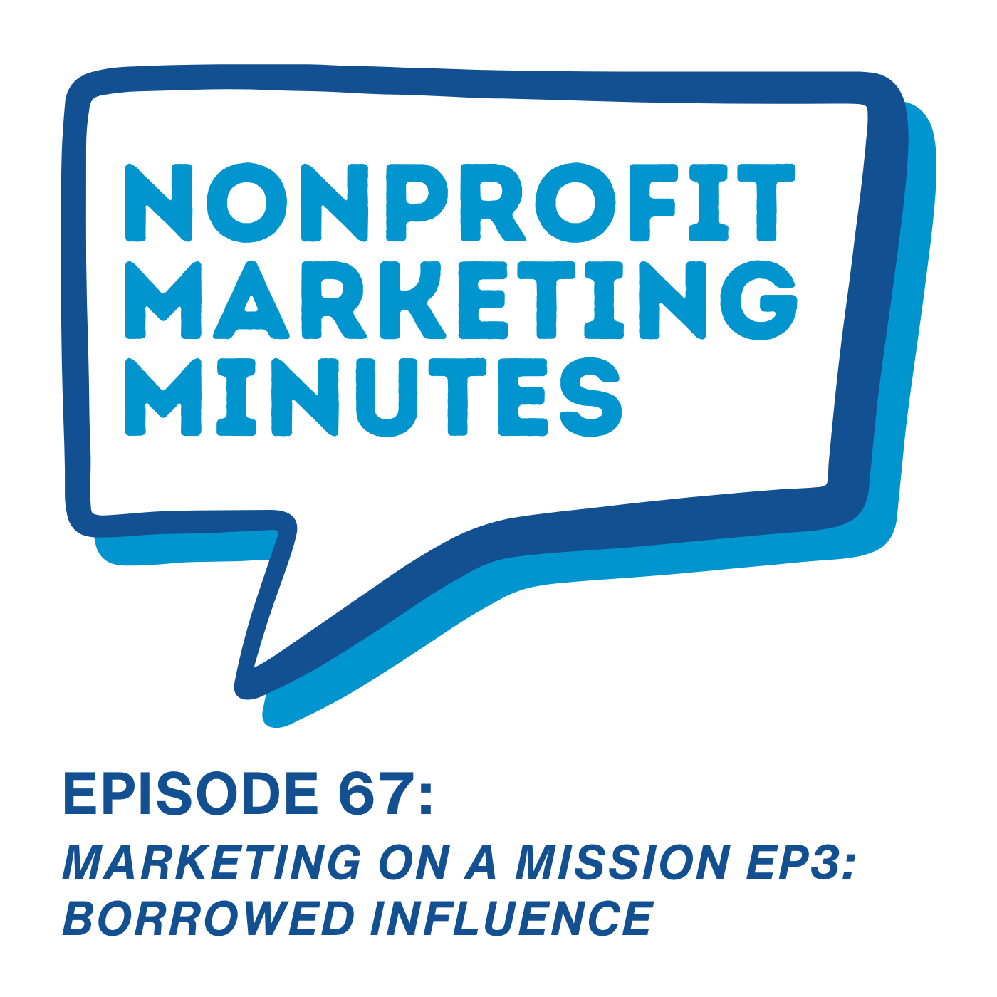 Nonprofit Marketing Minutes