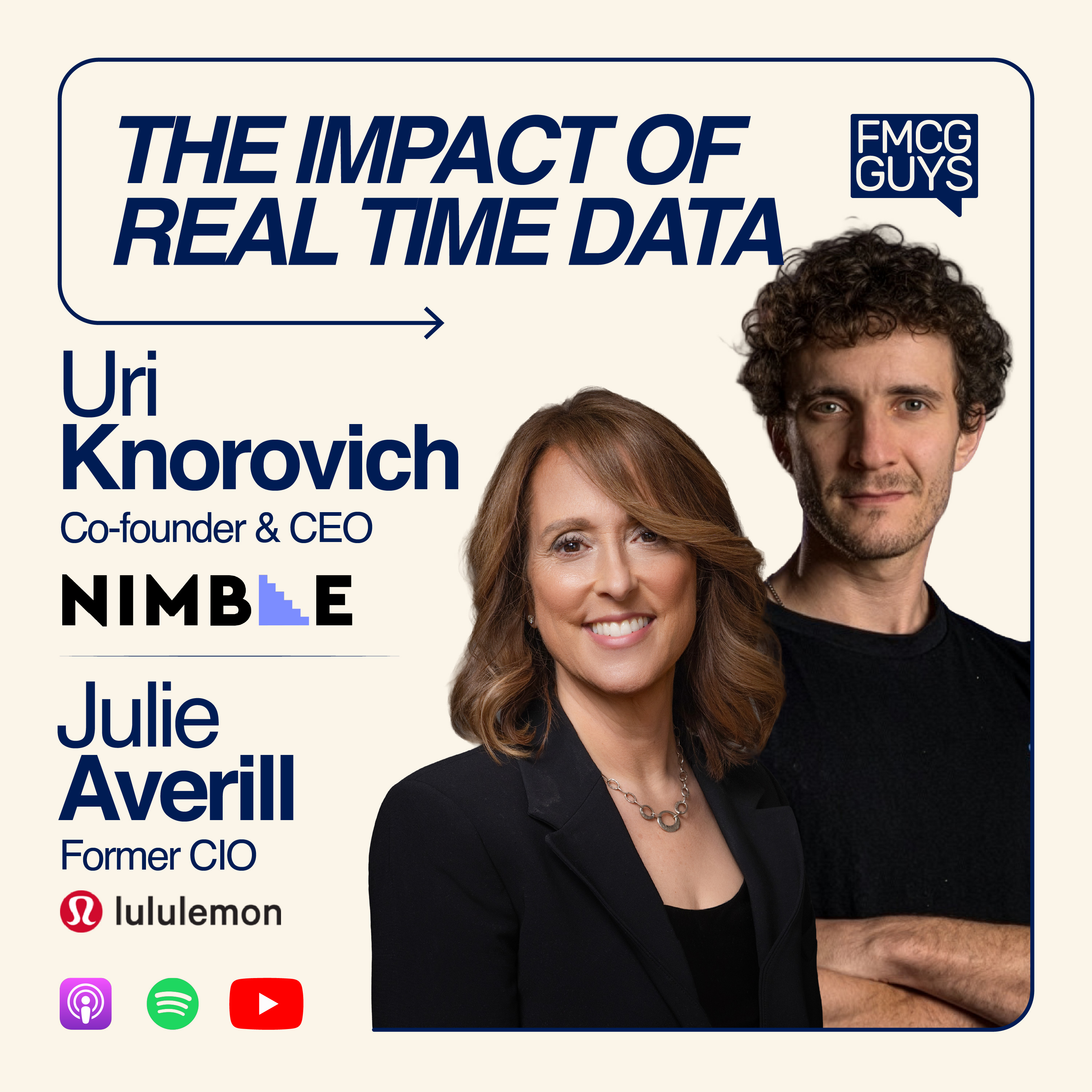 300. Uri Knorovich (CEO and Co-Founder at Nimble) and Julie Averill (Former CIO at lululemon): Real-Time Data Scraping with Agents, the Future of Organizations, Innovation, Gaps for AI