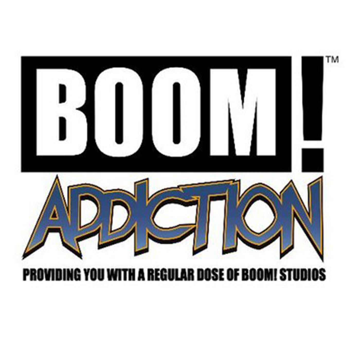 BOOM! Addiction: S4E12 - Talking Coda #1 and More!