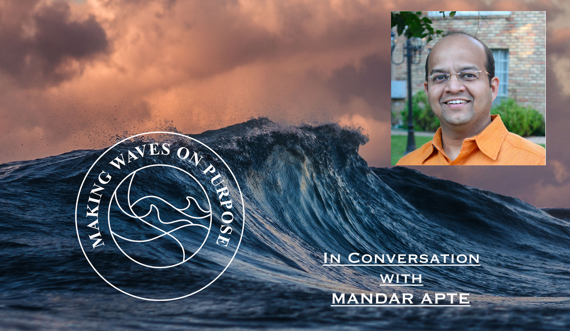 Making Waves On Purpose