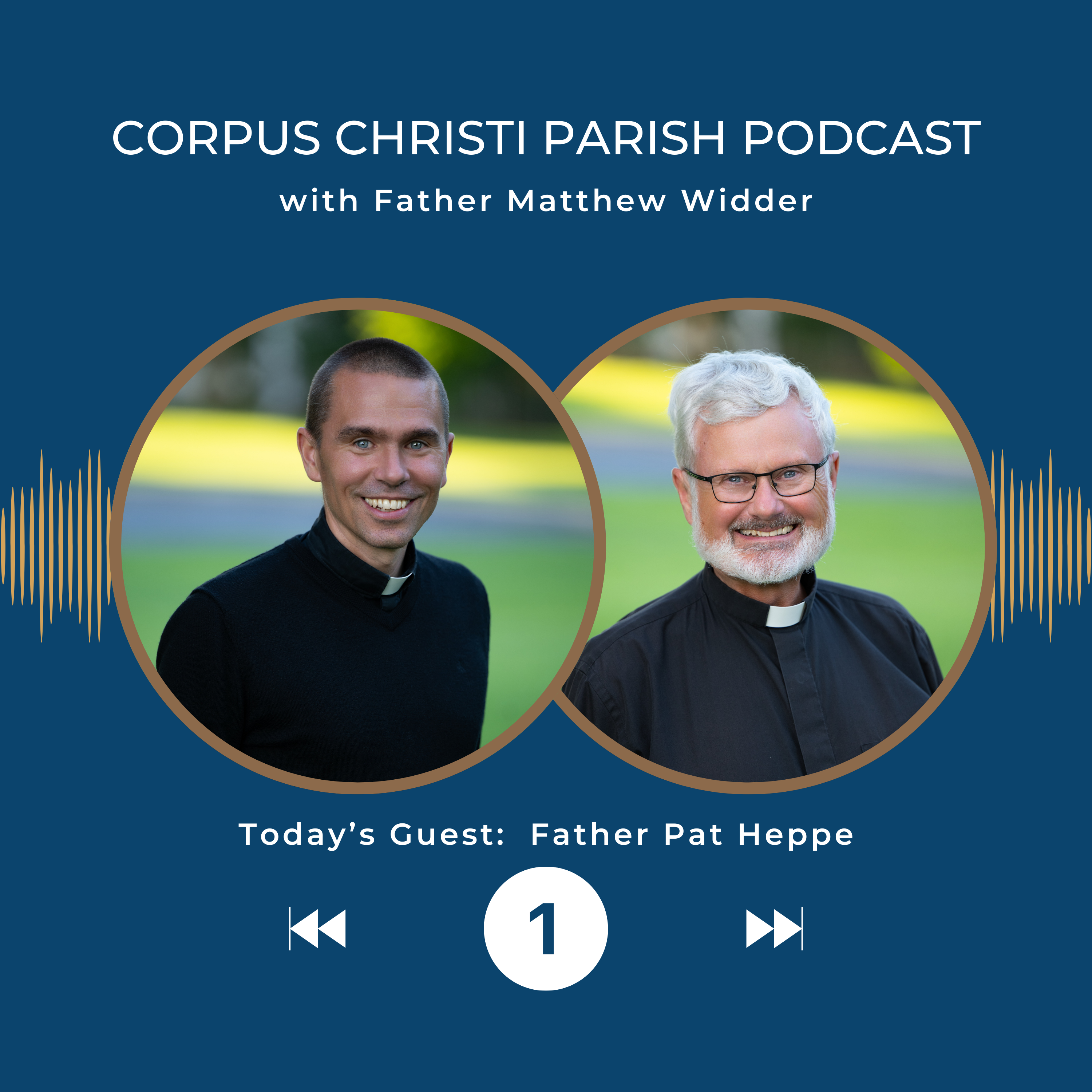 Corpus Christi Parish Podcast - Living the Eucharist