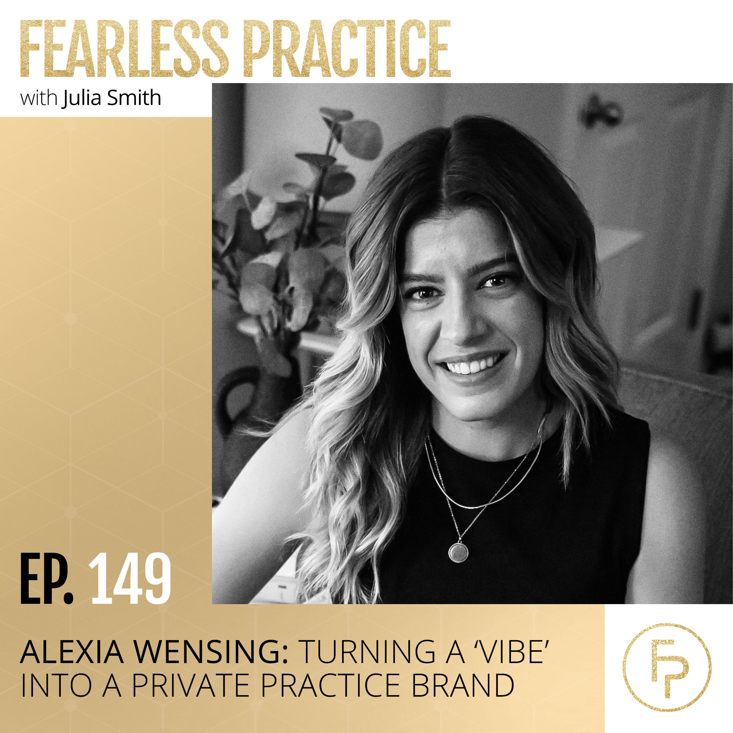 Fearless Practice