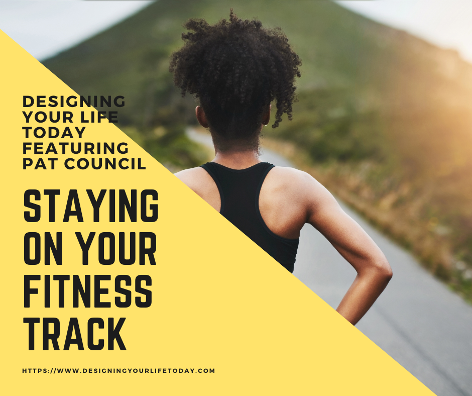 Staying on Your Fitness Track