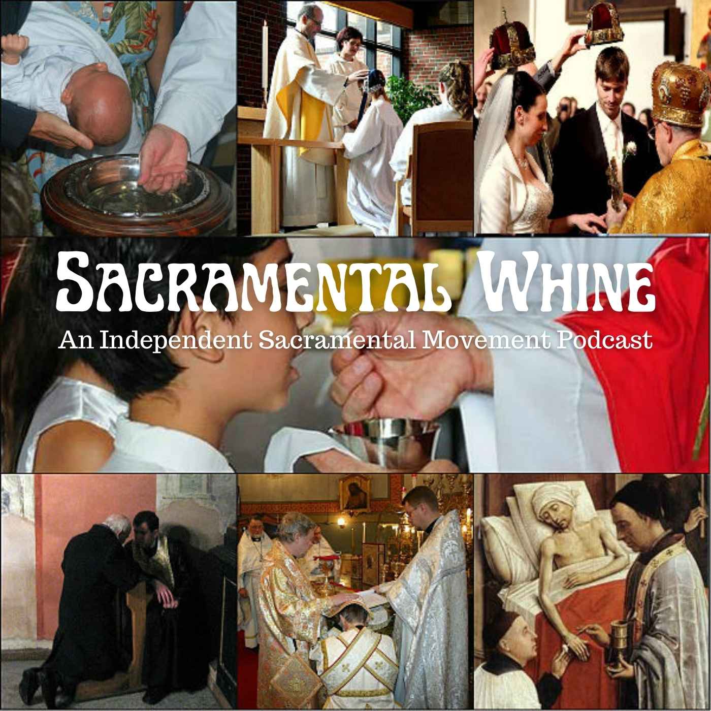 Sacramental Whine