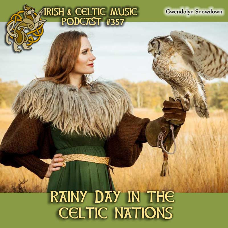 Rainy Day in the Celtic Nations #357