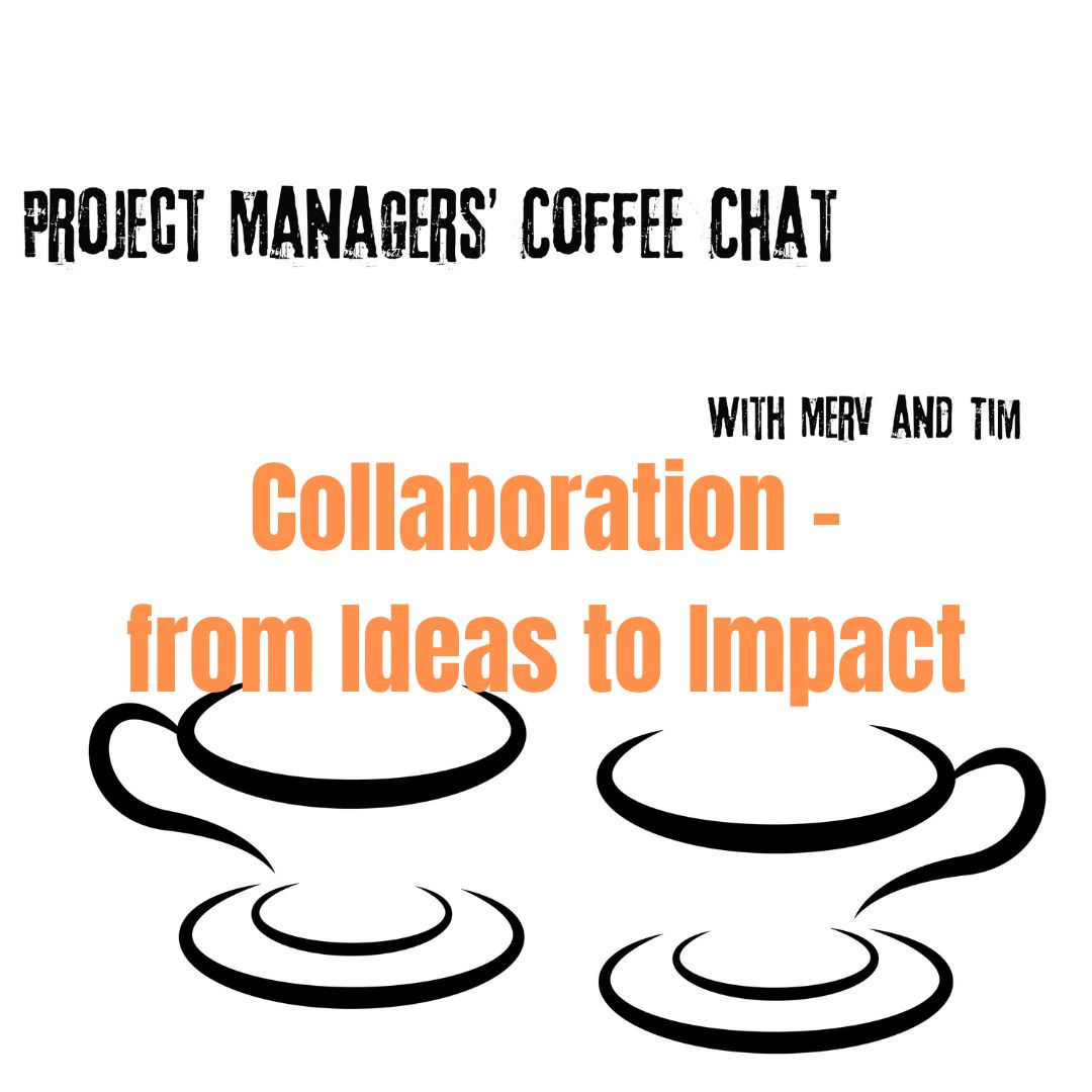 Project Managers\' Coffee Chat with Tim & Merv