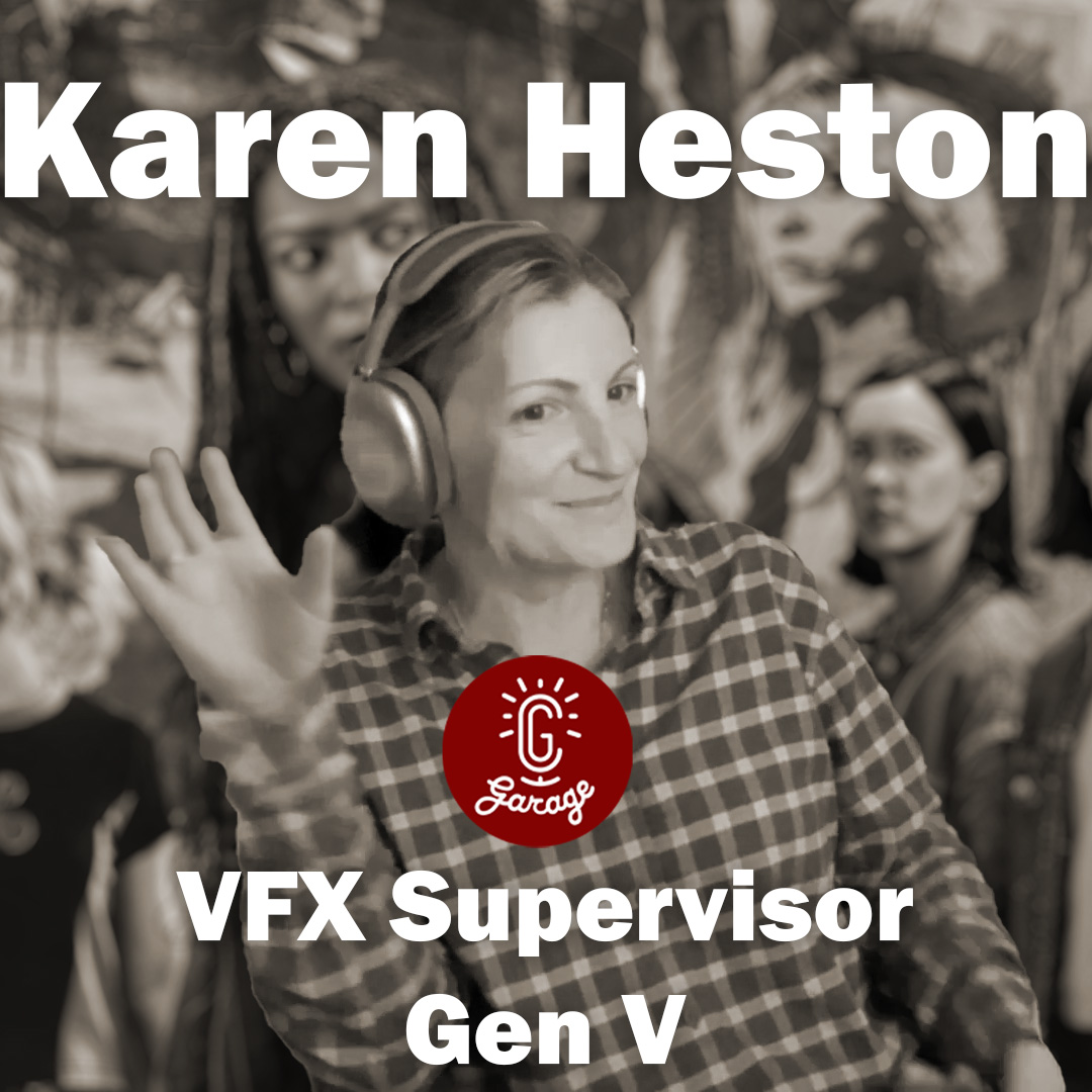 Episode 528 - Why Gen V VFX Looks So Real: A Deep Dive with Supervisor Karen Heston
