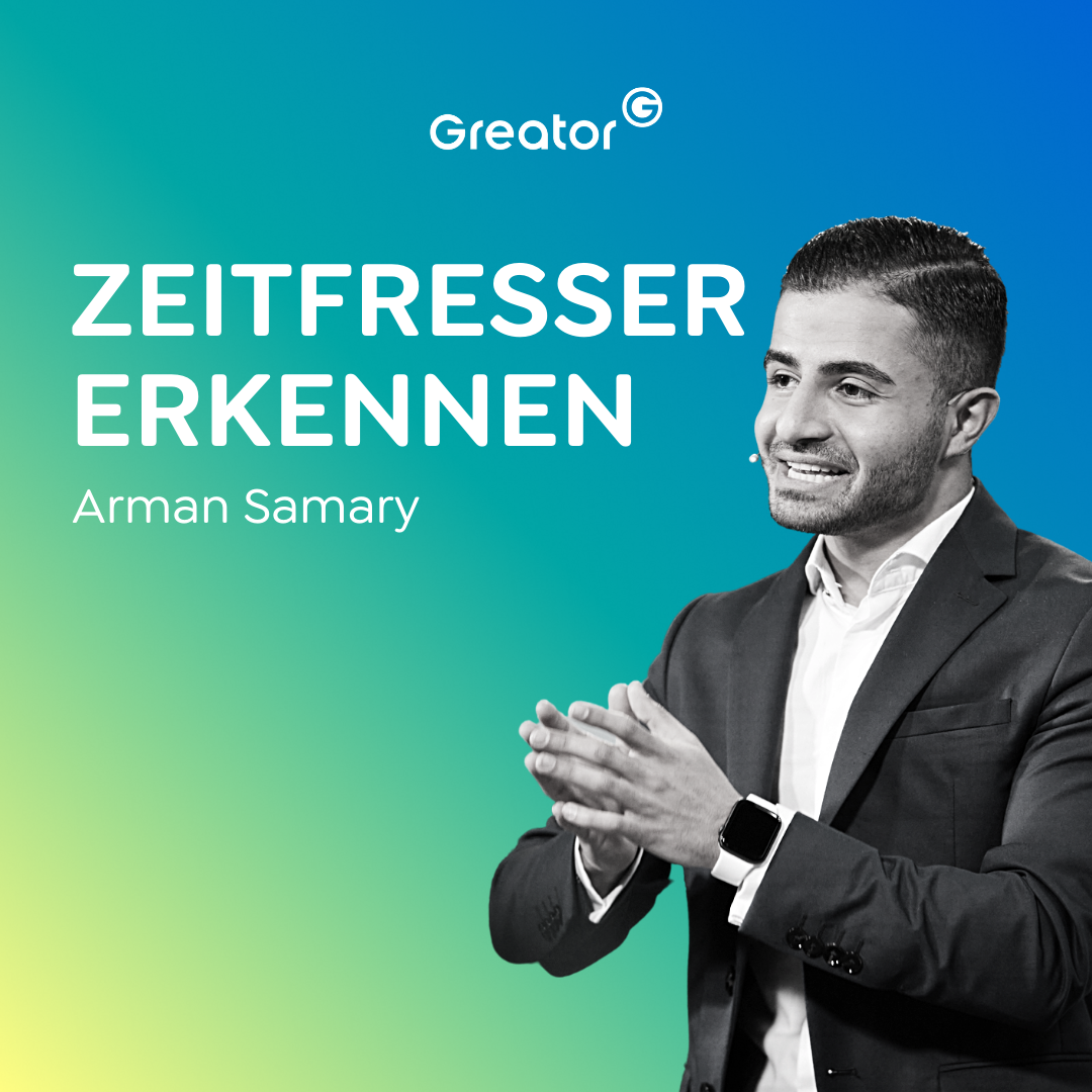 #801 Zeitmanagement: So nutzt du deine Zeit bewusster // Arman Samary