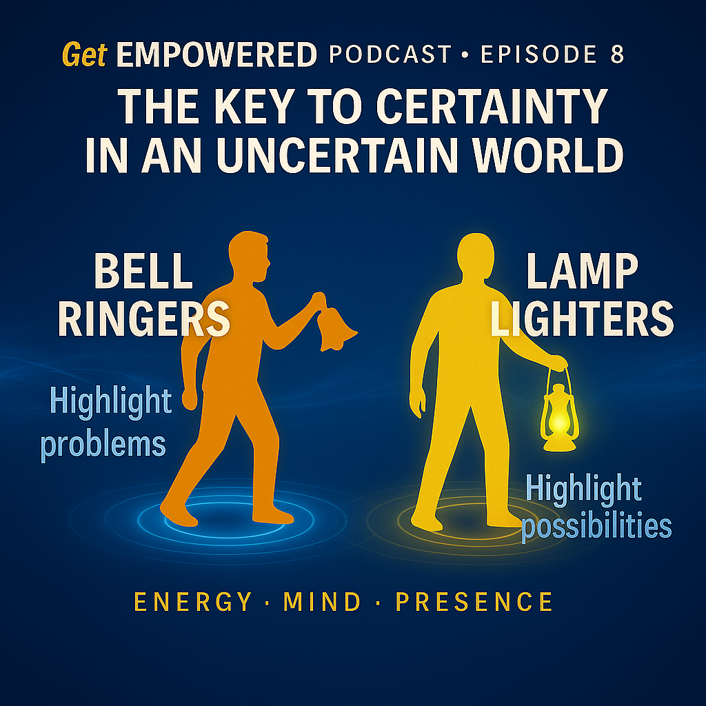 The Key To Certainty in an Uncertain World – Episode 8