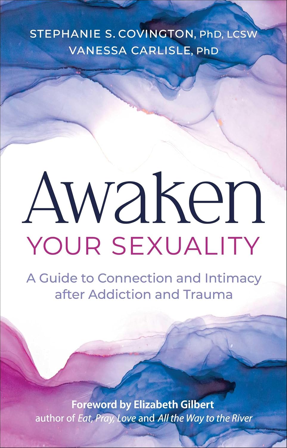 Ep: 1794 Stephanie Covington PhD - Awaken Your Sexuality