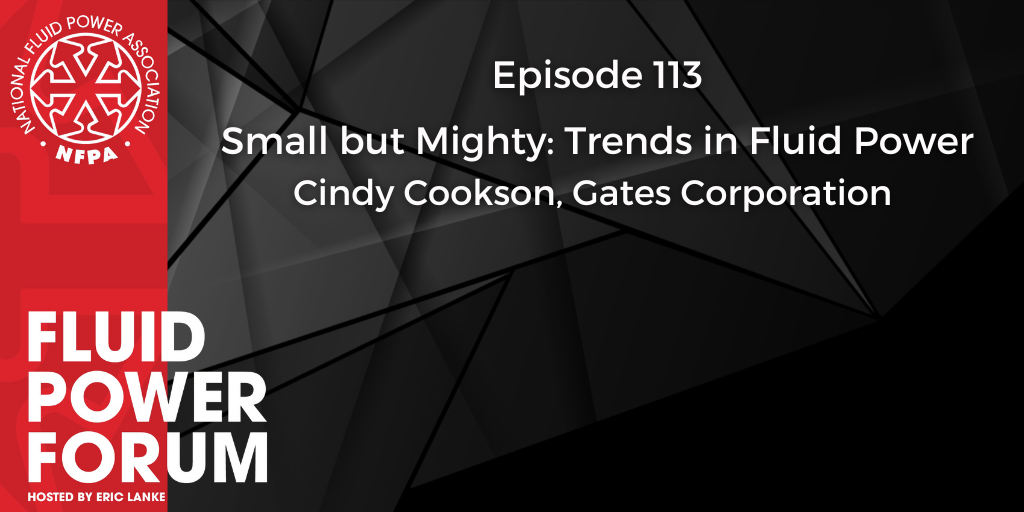 Small but Mighty: Trends in Fluid Power