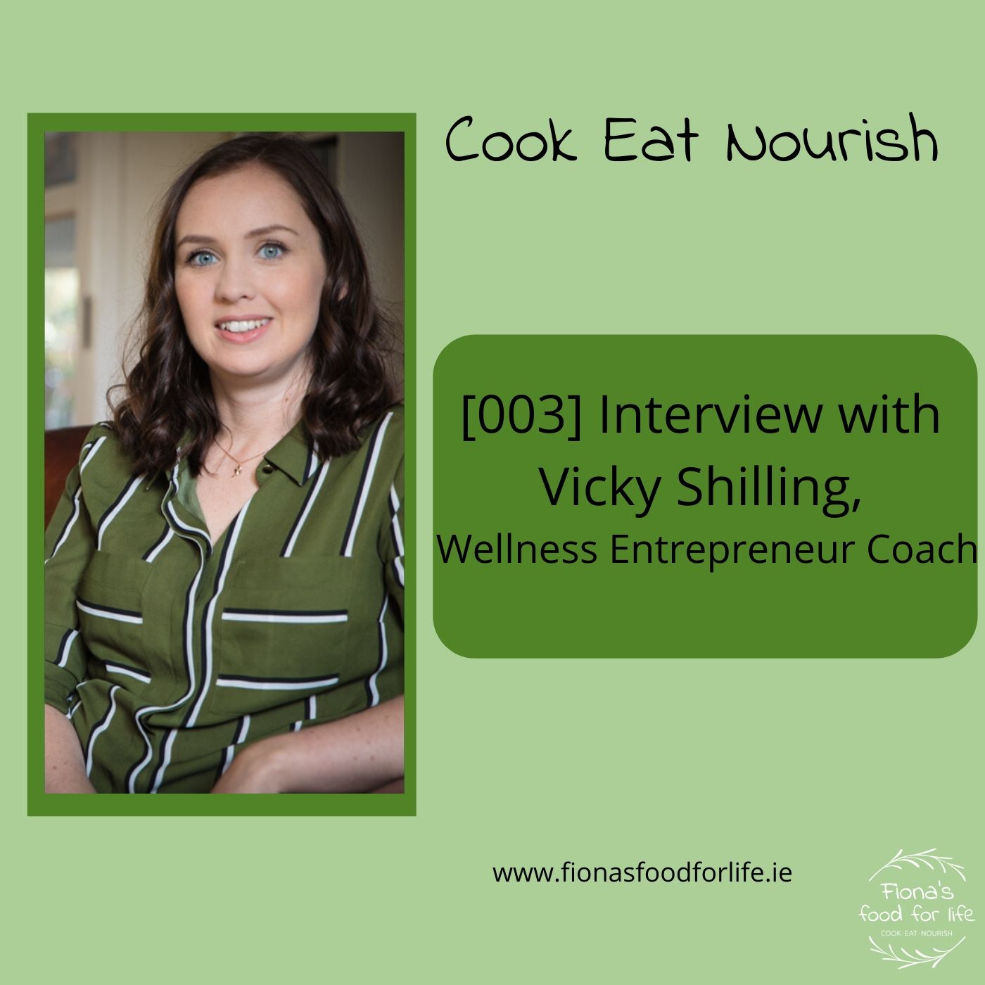 Cook Eat Nourish Podcast