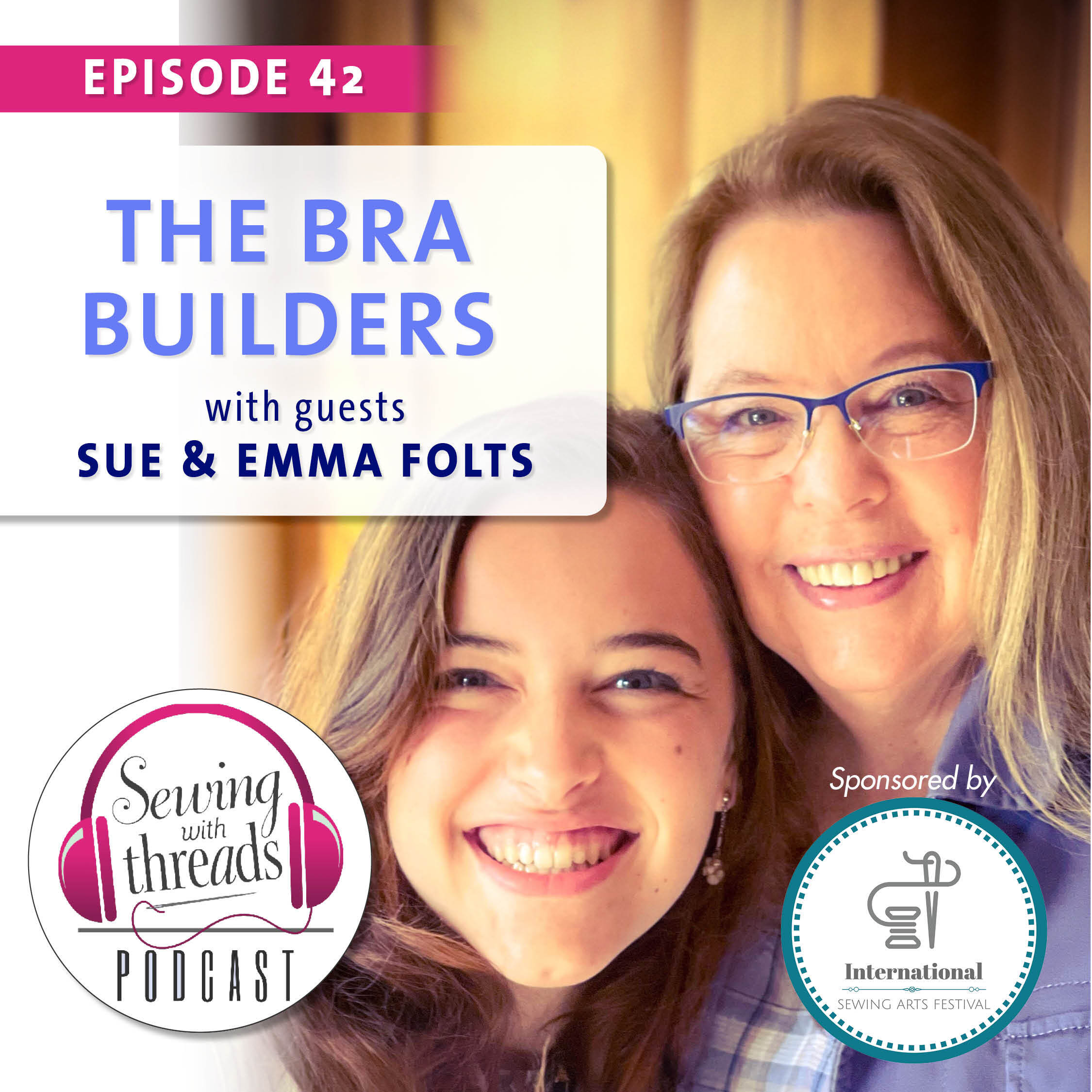 Sue and Emma Folts of BraBuilders.com | Episode 42