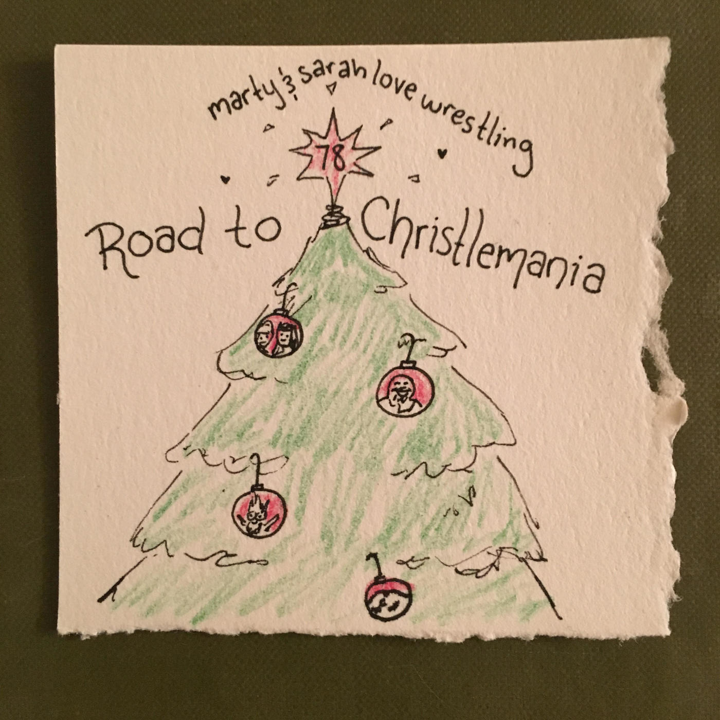 78: Episode 78: Road to Christlemania