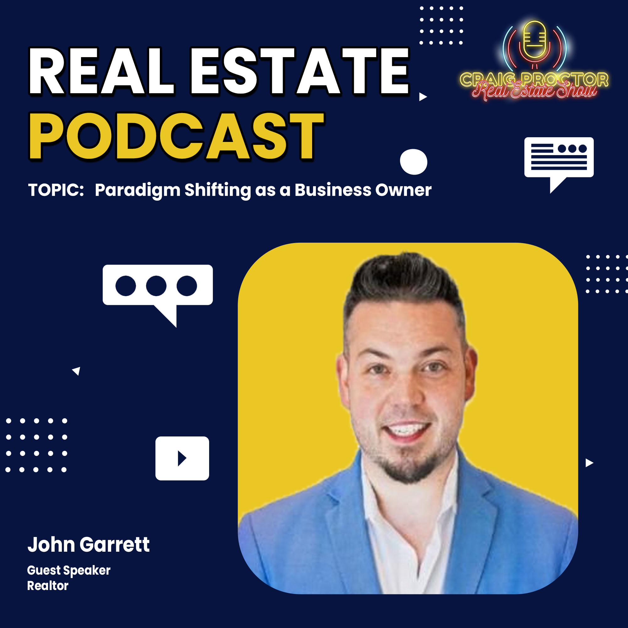 craigproctorrealestateshow\'s podcast