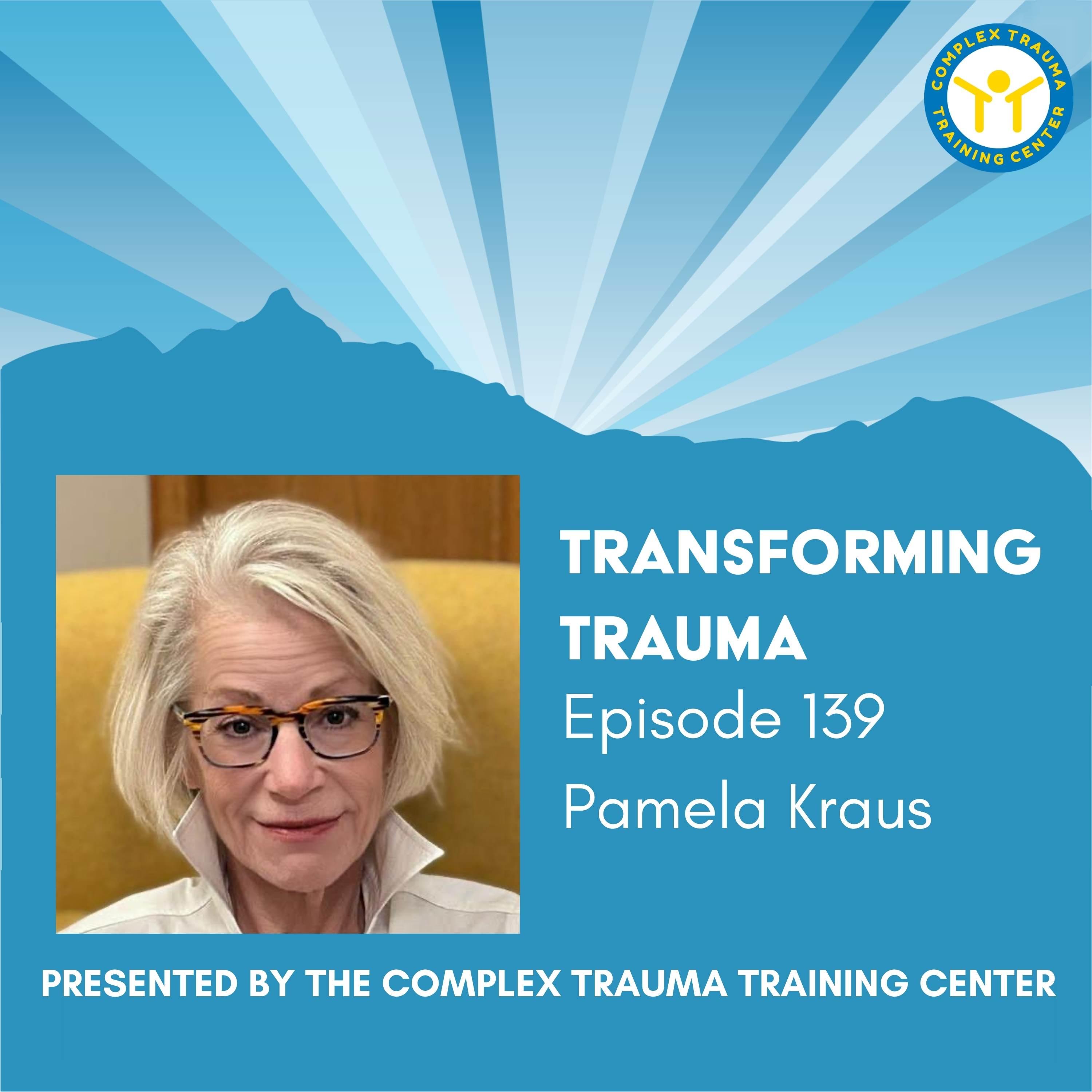 Transforming Trauma