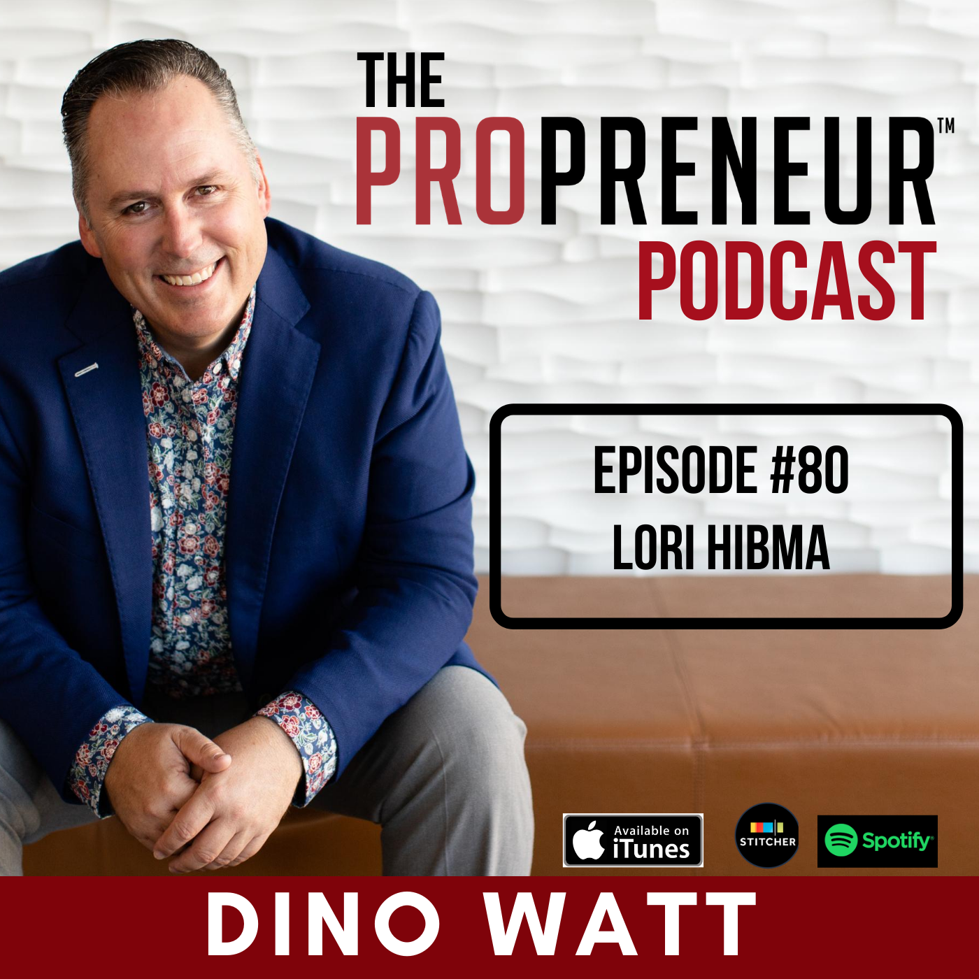Own Your Role with Dino Watt