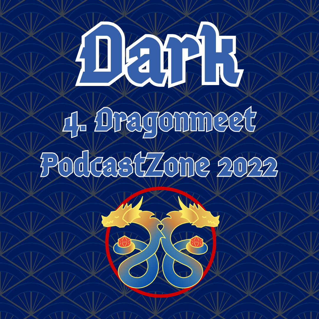 Dark 4. Dragonmeet 2022