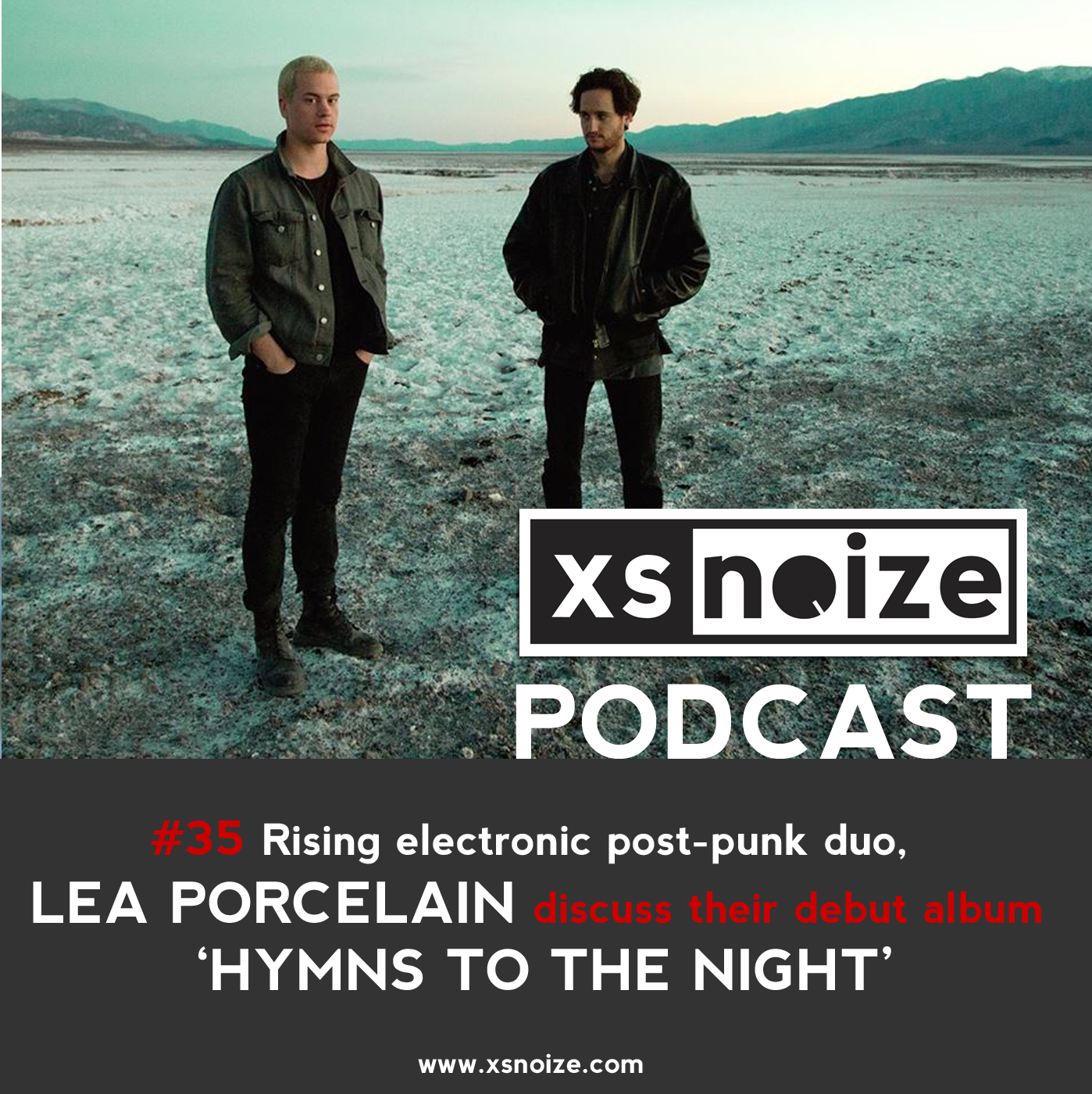 #35: Lea Porcelain discuss their debut album – 'HYMNS TO THE NIGHT'