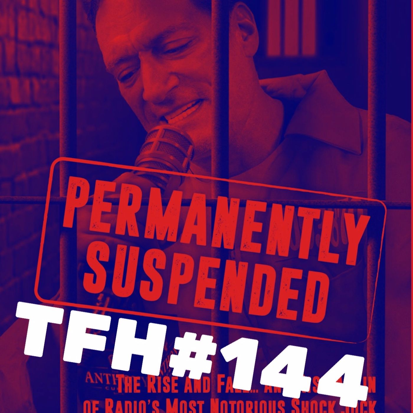 #144: Permanently Suspended with Anthony Cumia