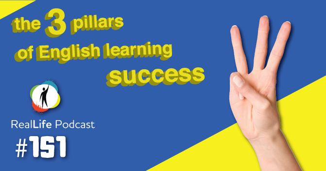 cover of episode 151 - The 3 Pillars for English Learning Success