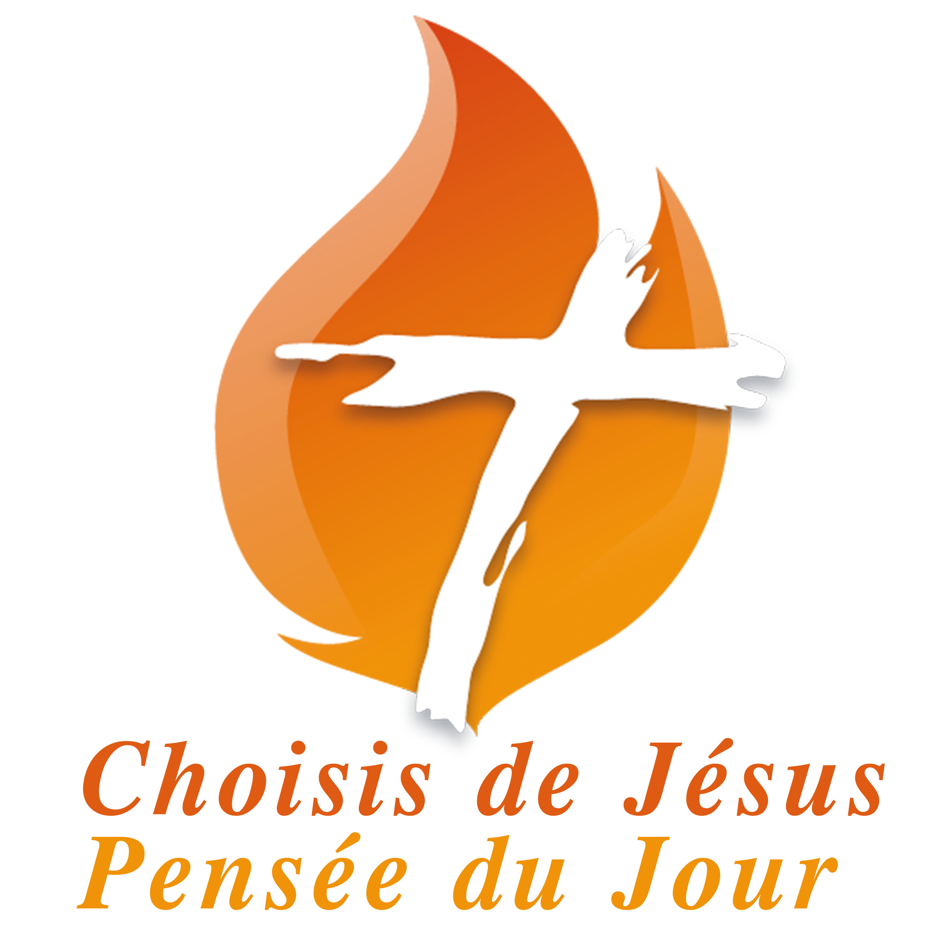 Choisis de Jésus - Pensée du Jour