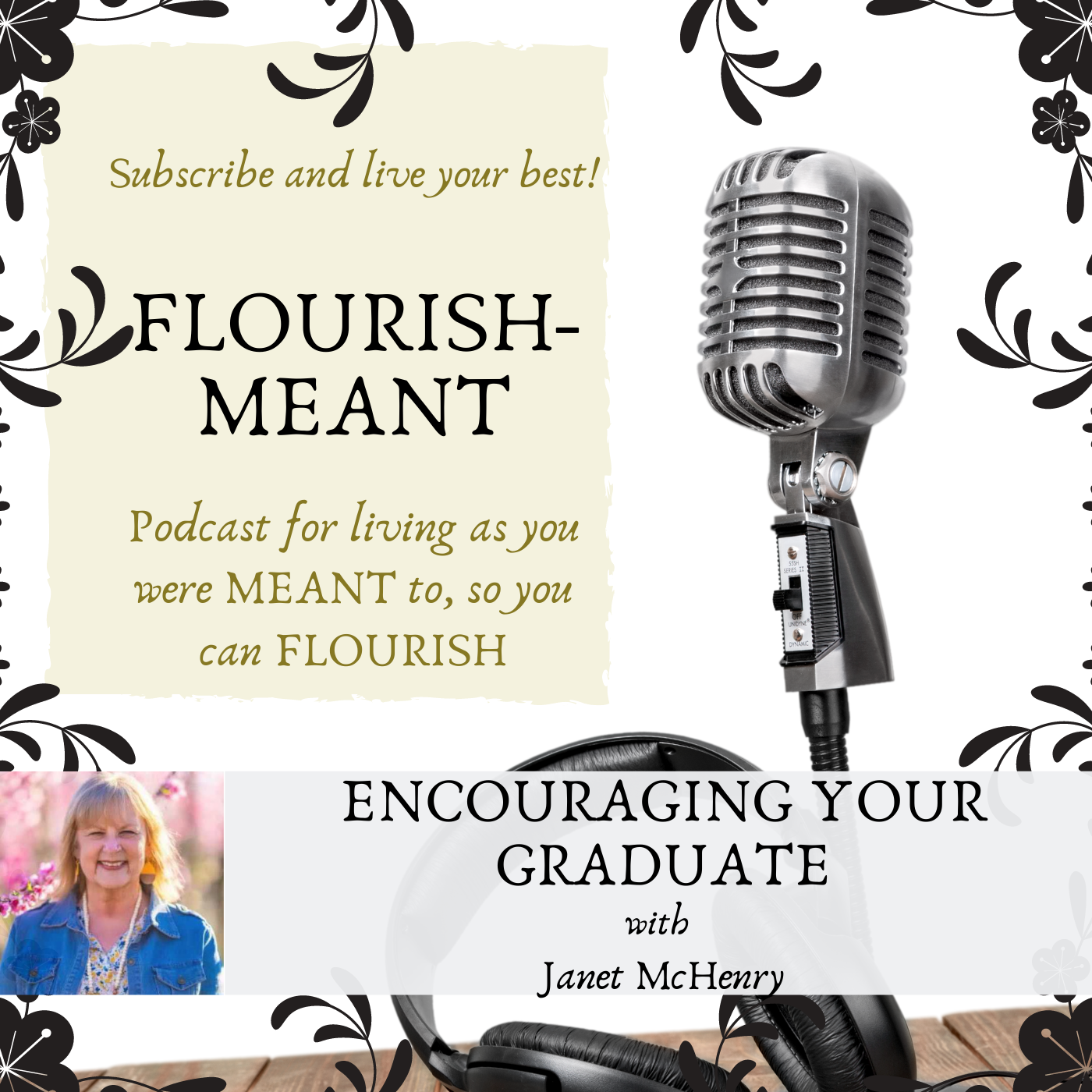 Flourish-Meant: You Were Meant to Live Abundantly