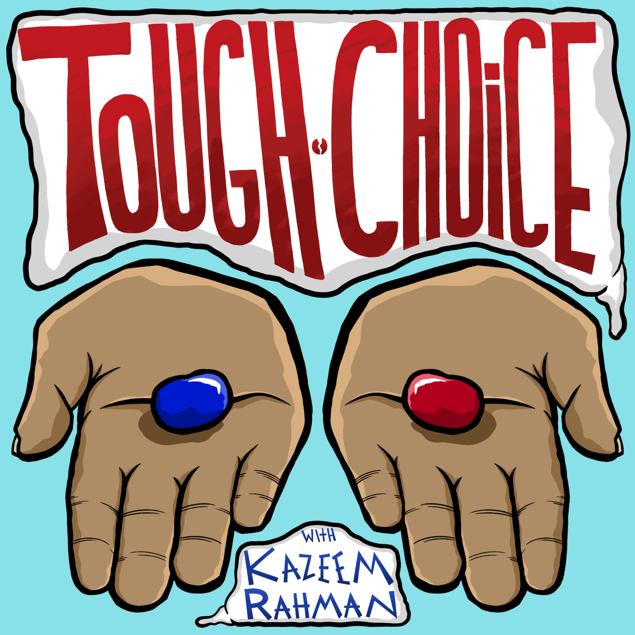 Tough Choice with Kazeem Rahman