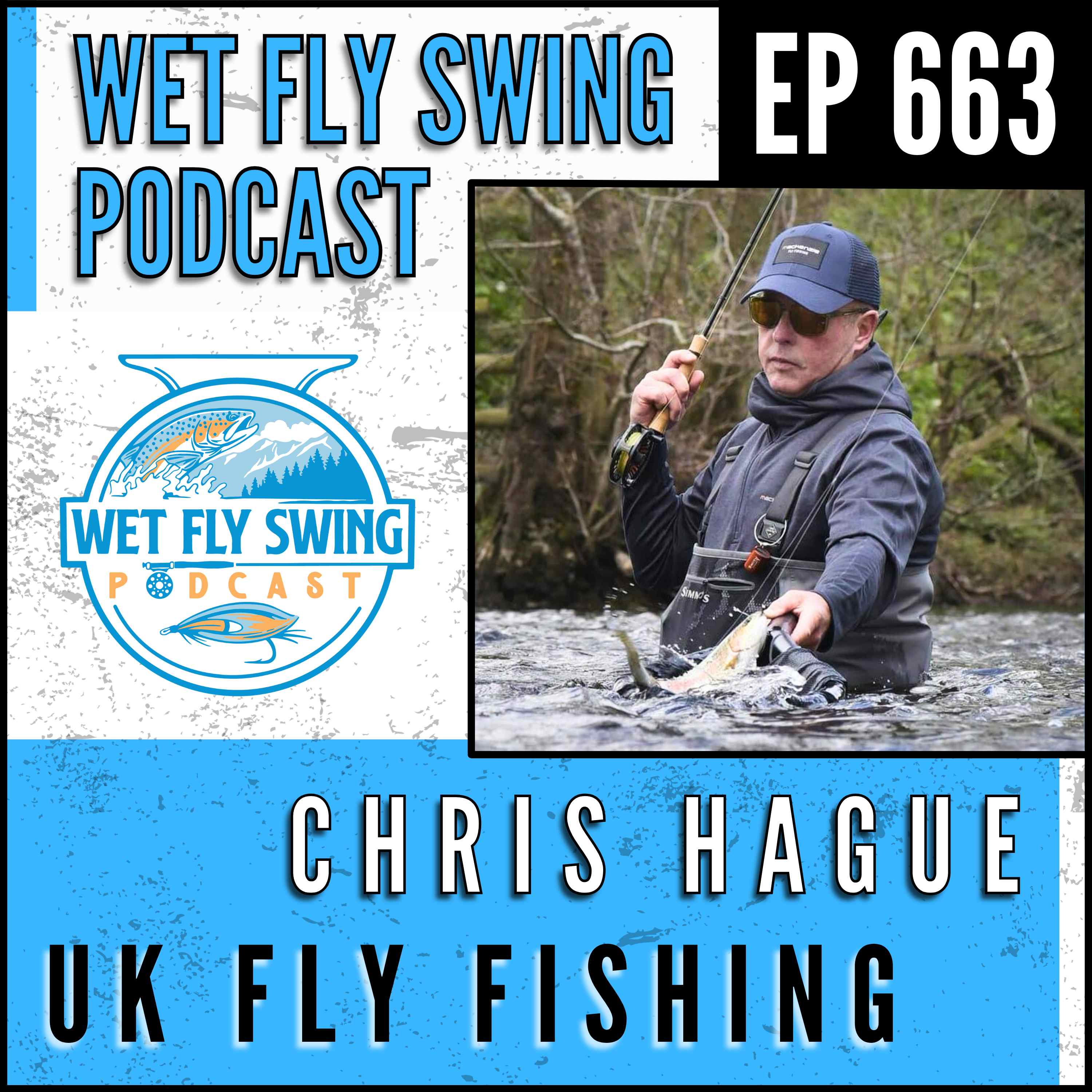 Wet Fly Swing Fly Fishing Podcast