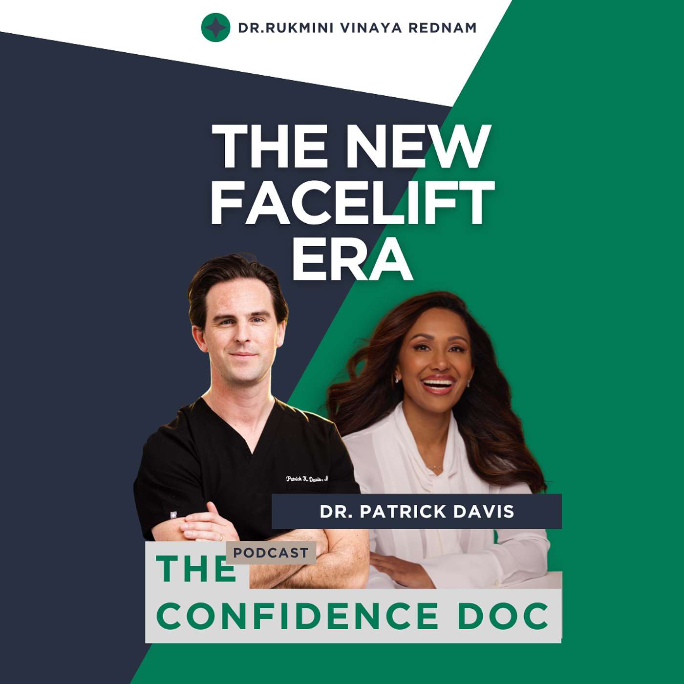 The Confidence Doc Plastic Surgery Podcast with Dr. Rukmini (Vinaya) Rednam