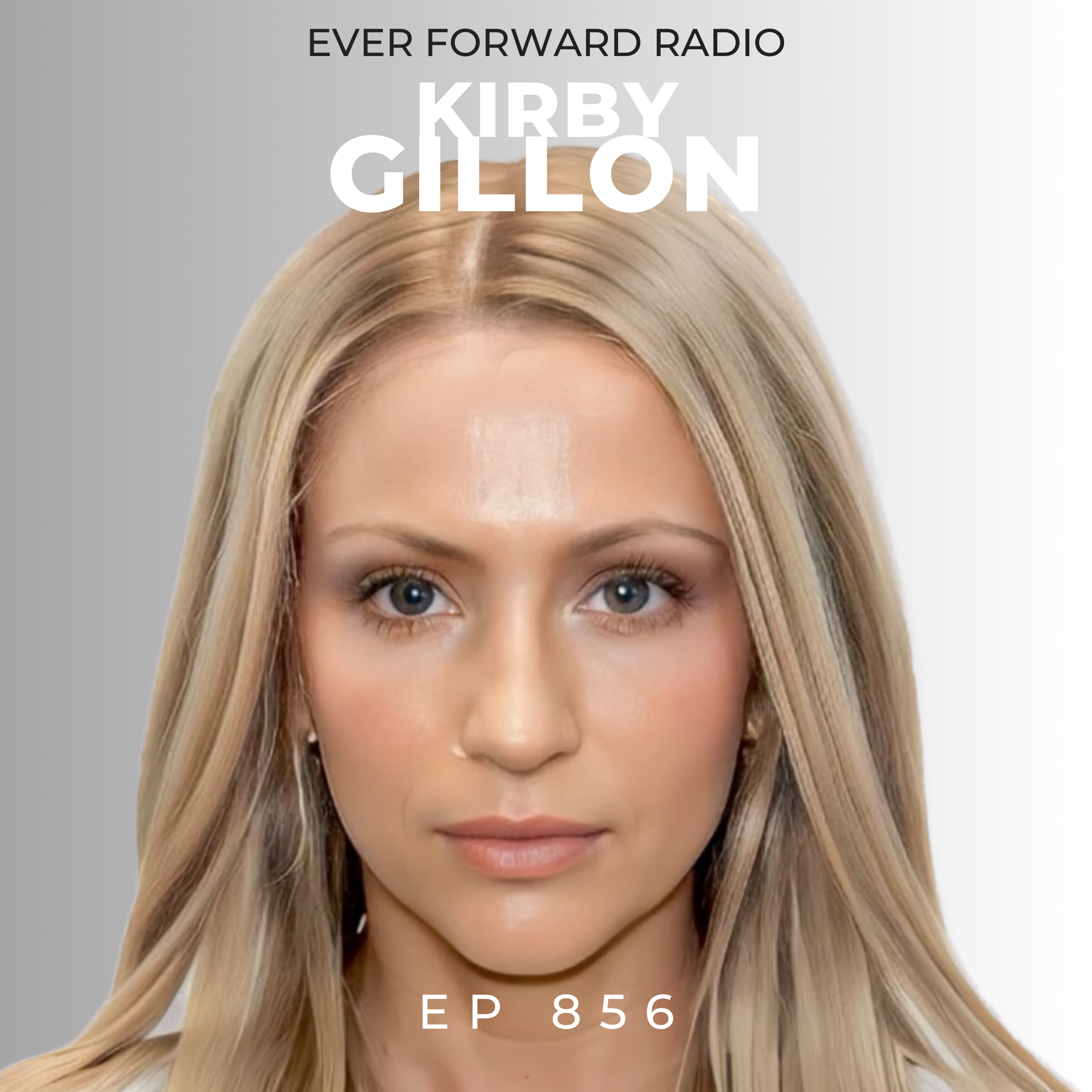 EFR 856: The BIGGEST Mindset Shifts Entrepreneurs Need to Make in 2025 to Become Even More Successful with Kirby Gillon