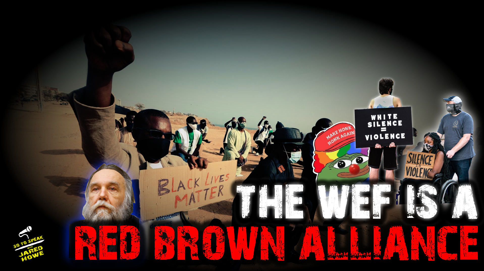 S o T o S p e a k | Ep. 904 | The WEF is a Red Brown Alliance