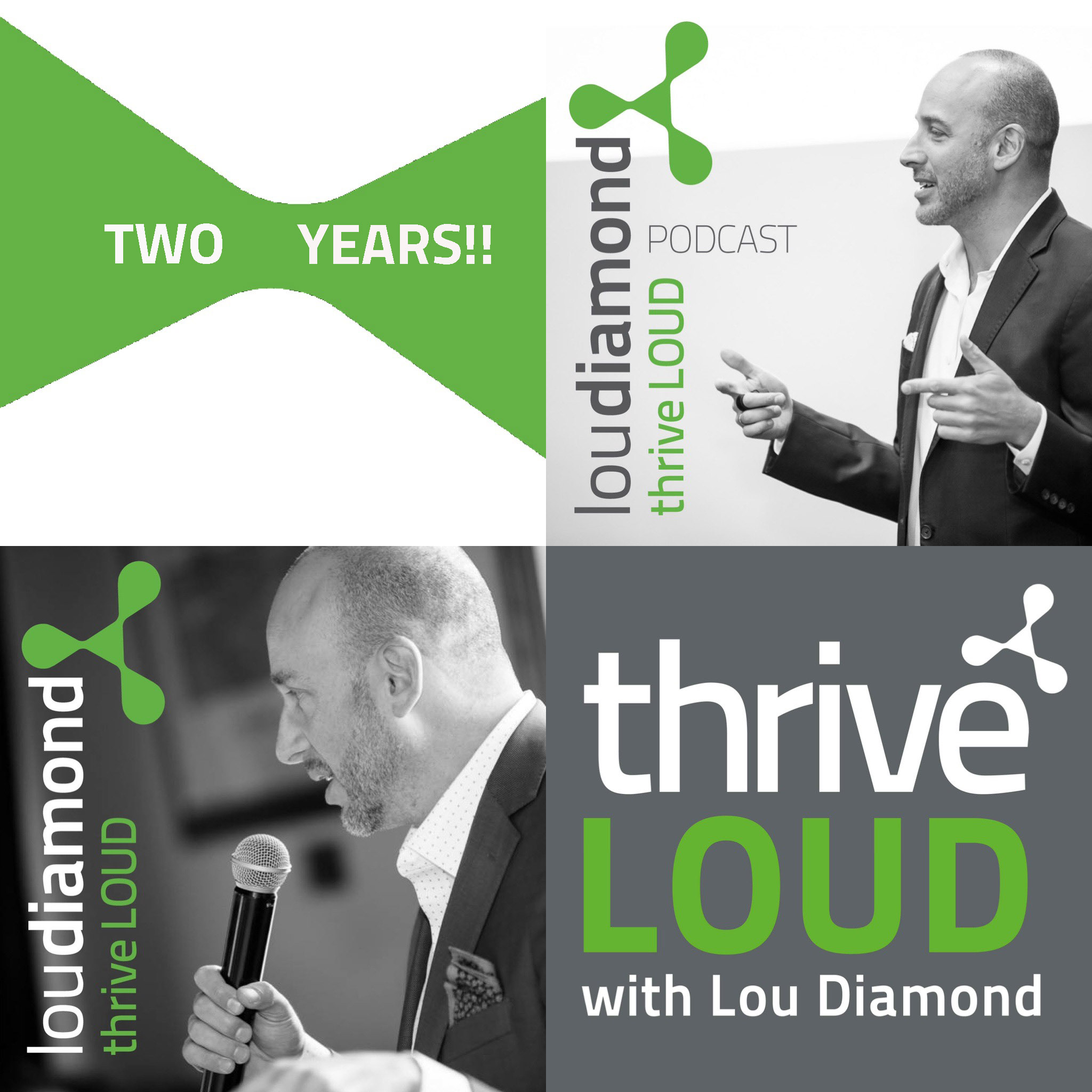 Thrive LouD with Lou Diamond