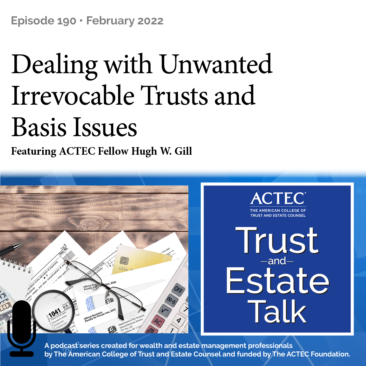 ACTEC Trust & Estate Talk