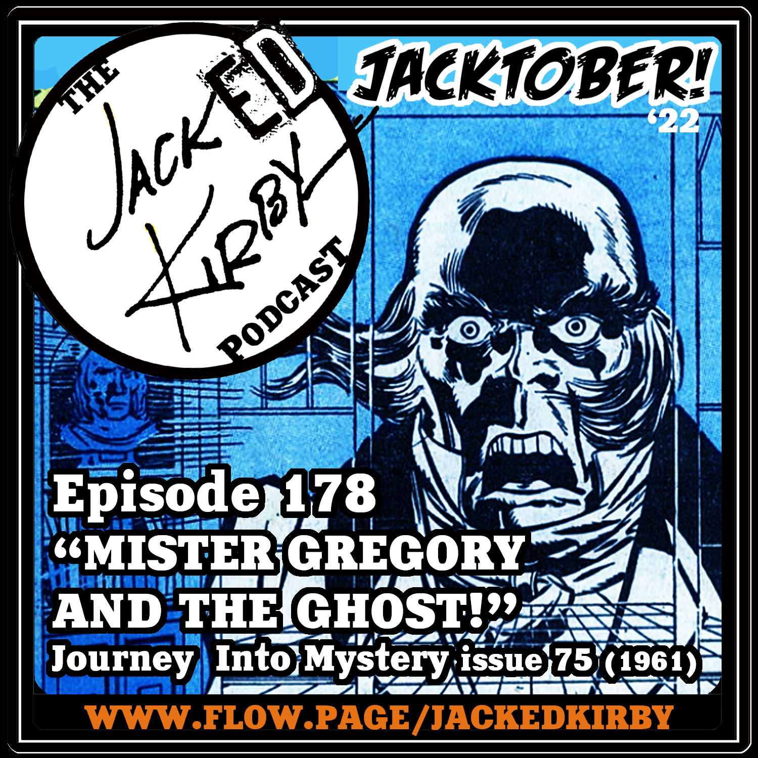 Episode 178- “Mister Gregory And The Ghost!”
